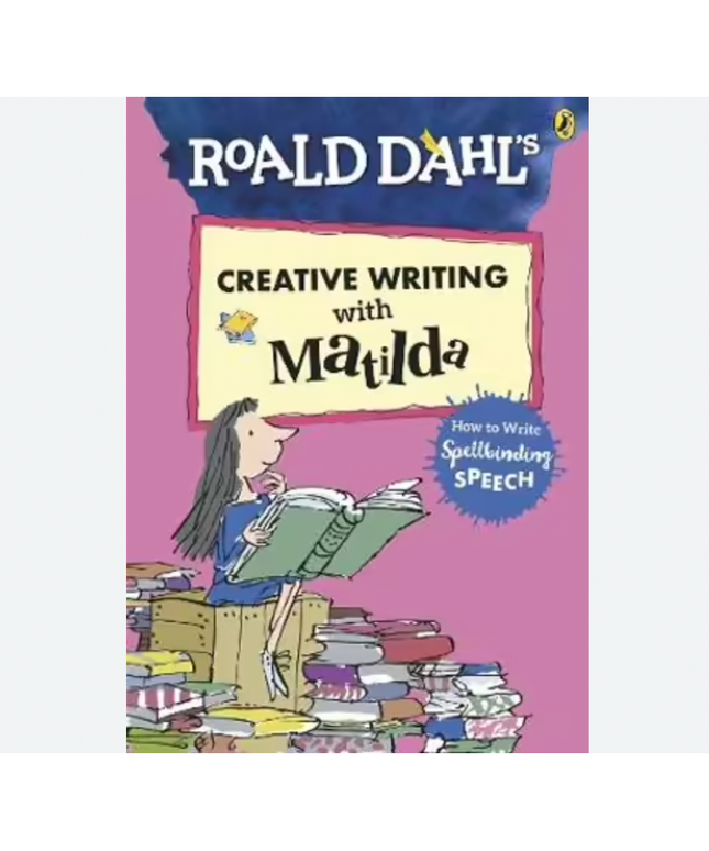 Roald Dahl's Creative Writing With Matilda