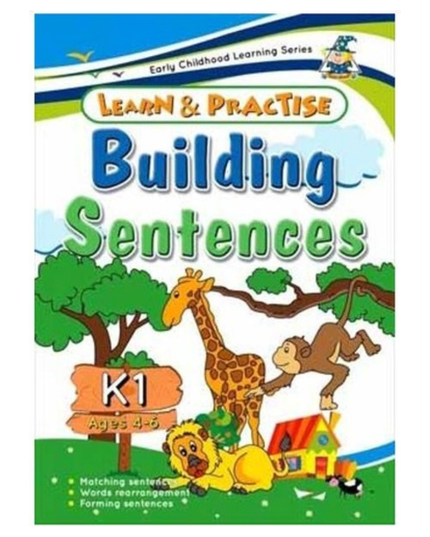 Learn & Practice Workbook Building Sentences K1 (Ages 4 - 6)